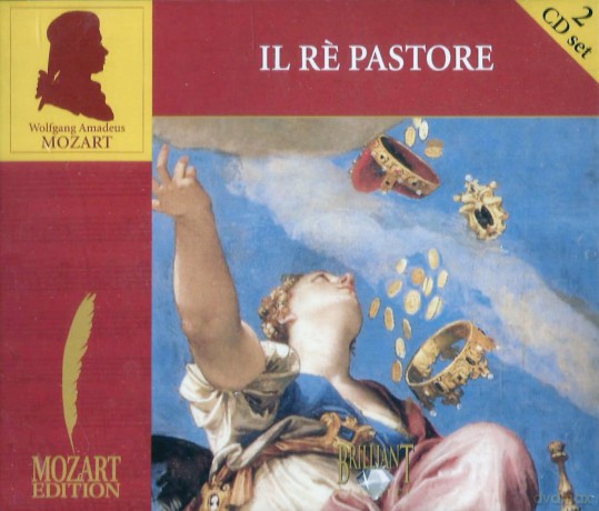 Wolfgang Amadeus Mozart: Unknown Artist - Mozart: Il Re Pastore [CD]