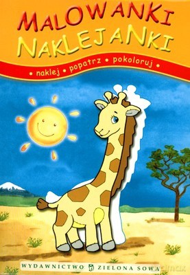 Malowanki Naklejanki: Z Żyrafą [KSIĄŻKA]