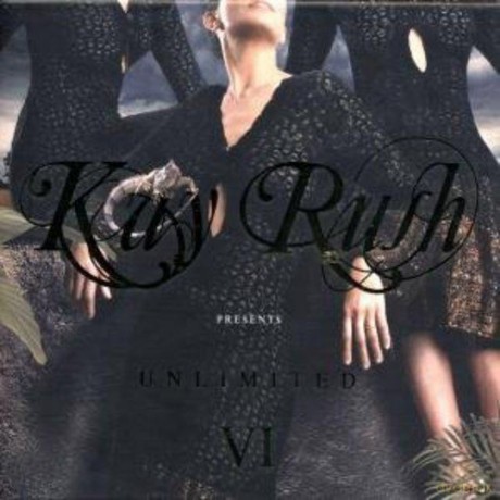 Unlimited 6-Kay Rush [2CD]