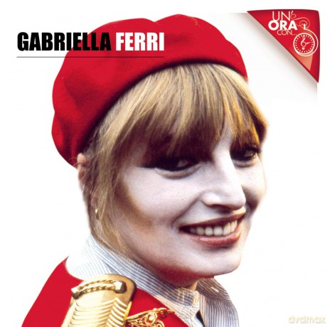 Gabriella Ferri: uN'ora Con... [CD]