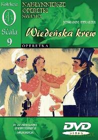 Kolekcja La Scala: Operetka 09 - Wiedeńska krew [DVD]
