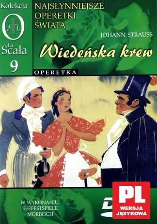 Kolekcja La Scala: Operetka 09 - Wiedeńska krew [DVD]