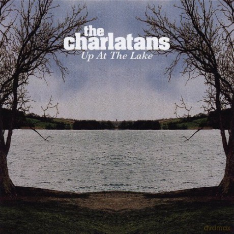 The Charlatans: Up at the Lake [2CD]