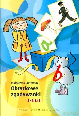 Obrazkowe Zgadywanki 5-6 Lat [KSIĄŻKA]
