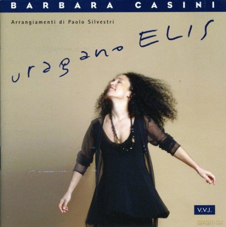 Barbara Casini: Uragano Elis [CD]