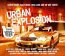 Urban Explosion [2CD]