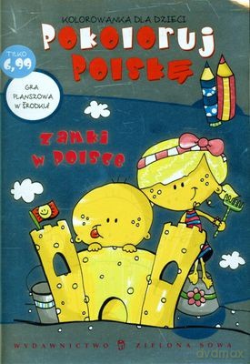 Pokoloruj Polskę.Zamki W Polsce  [KSIĄŻKA]