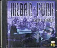 Franco Baggiani: Urban Funk [CD]