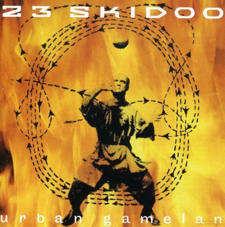 23 Skidoo: Urban Gamelan [CD]
