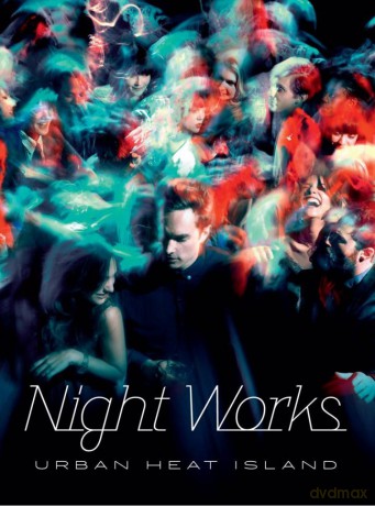 Night Works: Urban Heat Island [CD]