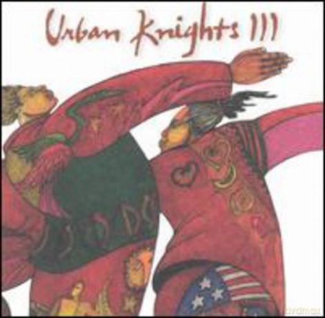 Urban Knights: Urban Knights III [CD]