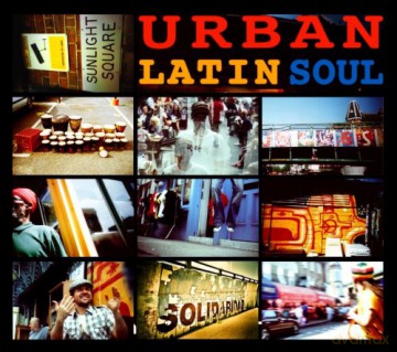Sunlightsquare: Urban Latin Soul [CD]