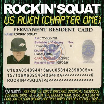 Rockin' Squat: Us Alien [CD]