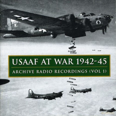Usaaf At War 1942-45 Vol 1 [CD]