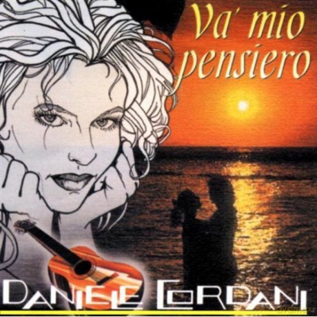 Daniele Cordani: Va Mio Pensiero [CD]