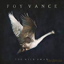 Foy Vance: Vance, Foy - Wild Swan [CD]