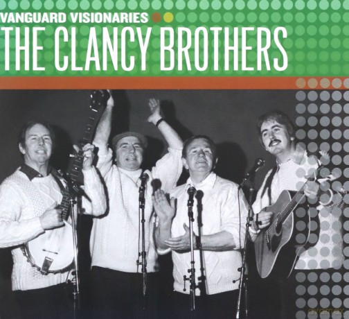 The Clancy Brothers: Vanguard Visionaries [CD]