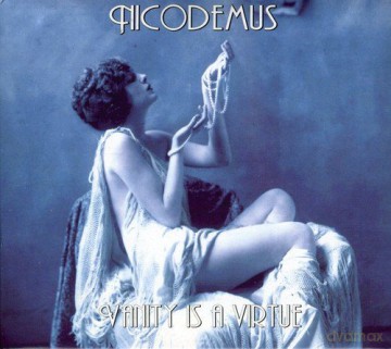 Nicodemus: Vanity Is Virtue [CD]