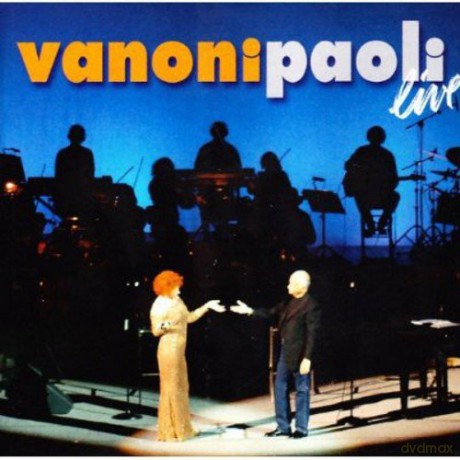 Ornella Vanoni: Vanoni Paoli Live [2CD]