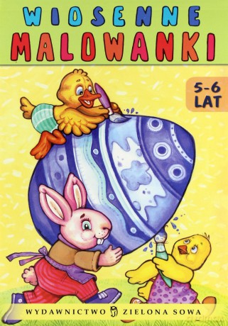 Wiosenne Malowanki: 5-6lat [KSIĄŻKA]