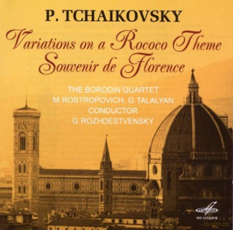 Pyotr Tchaikovsky: Variations on a Rococo Theme, Souvenir De Florence [CD]