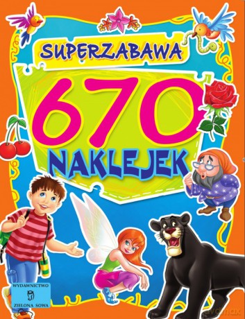 670 Naklejek Superzabawa [KSIĄŻKA]
