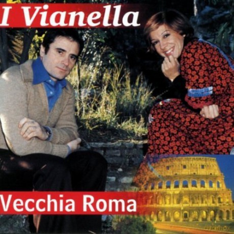 Vianella: Vecchia Roma/ Best [CD]