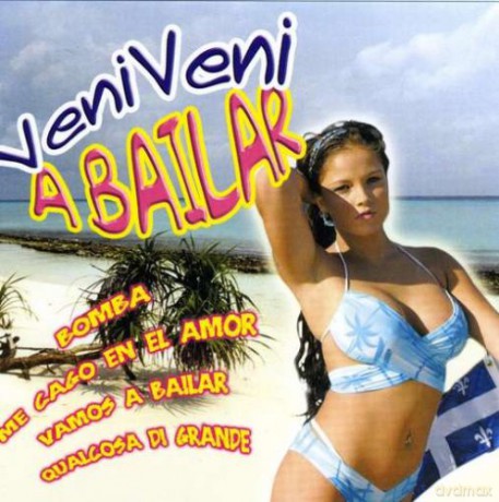 Veni Veni A Bailar... [CD]