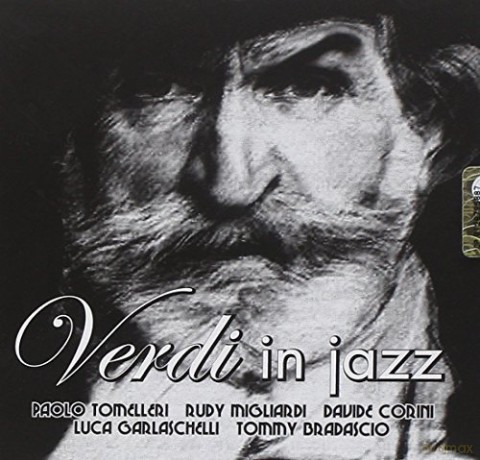 Tomellleri: Verdi In Jazz [CD]
