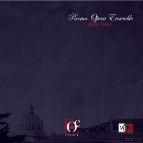Parma Opera Ensemble: Verdi: Arias - Stolen Notes [CD]