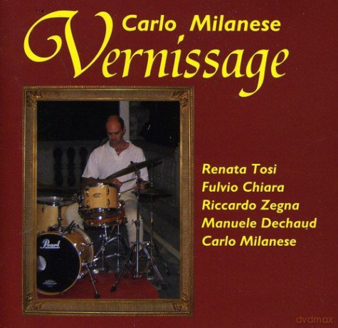 Carlo Milanese: Vernissage [CD]