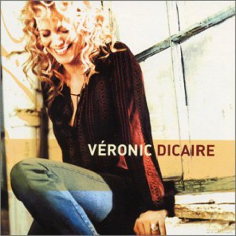 Veronic Dicaire: Veronic Dicaire [CD]