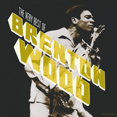 Brenton Wood: Very Best Of [CD]