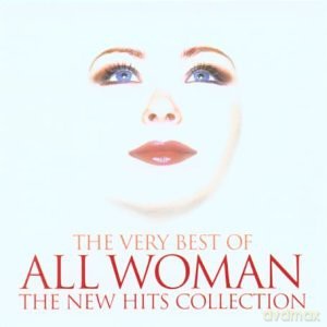 Very Best Of All Woman [2CD]