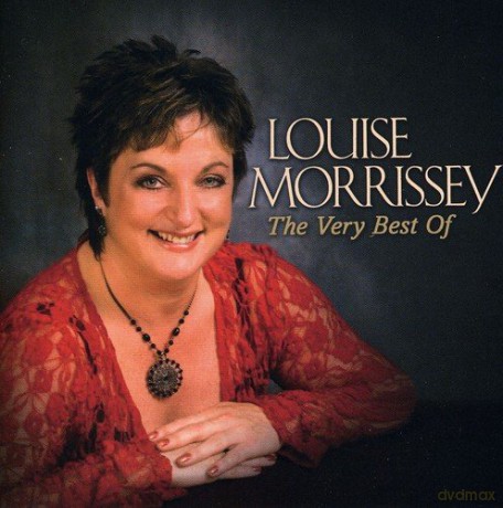 Louise Morrissey: Very Best of Louise Morrissey [CD]