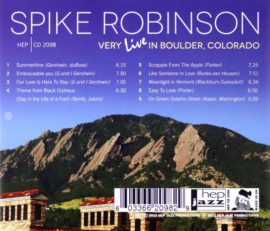 Spike Robinson: Very Live in Boulder, Colorado [CD]