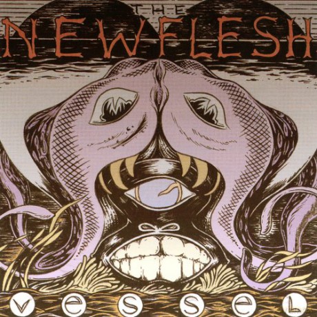 New Flesh: Vessel [CD]