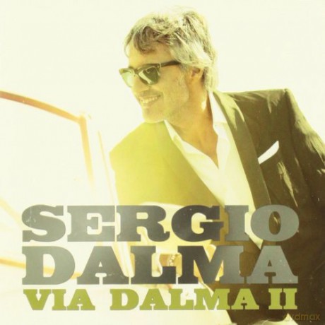 Sergio Dalma: Via Dalma II [CD]