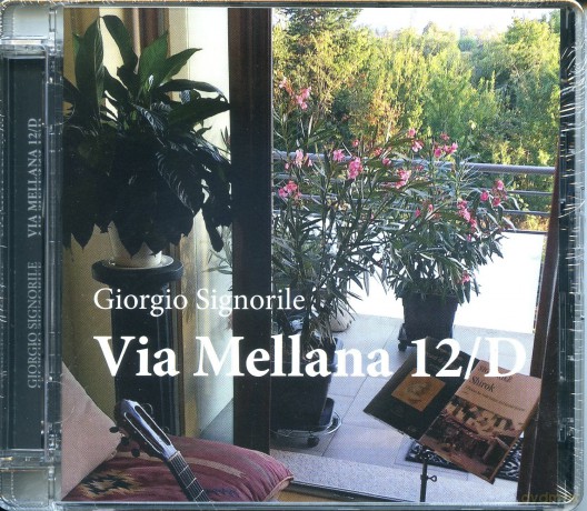 Signorile Giorgio: Via Mellana,12/D [CD]