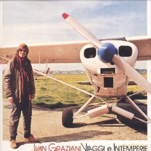 Ivan Graziani: Viaggi E Intemperie [CD]