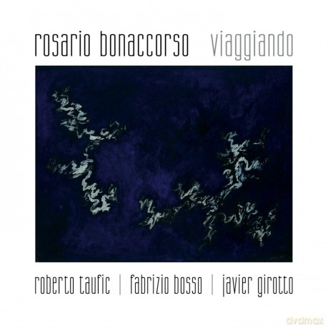 Rosario Bonaccorso: Viaggiando [CD]