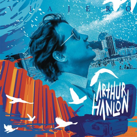 Arthur Hanlon: Viajero [CD]