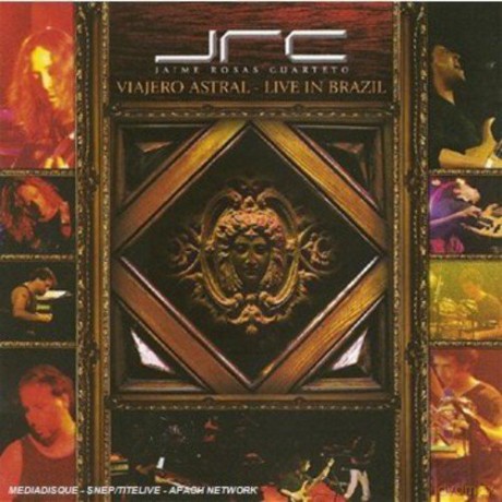 Jaime Rosas: Viajetos Astral - Live In Brazil [CD]