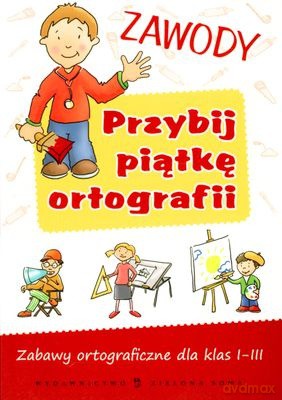 Przybij Piątkę Ortografii: Zawody [KSIĄŻKA]