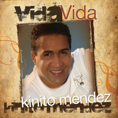 Kinito Mendez: Vida [CD]