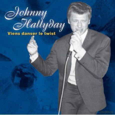 Johnny Hallyday: Viens Danser Le Twist [CD]