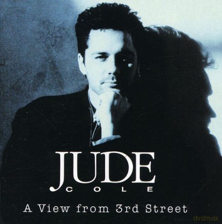 Jude Cole: View From 3rd Street [CD]