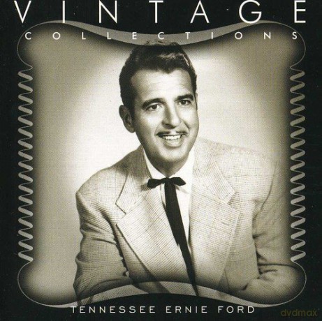 Tennessee Ernie Ford: Vintage Collection Series [CD]