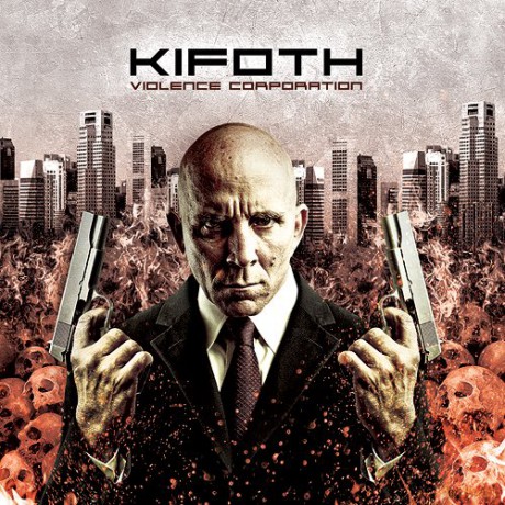 Kifoth: Violence Corporation [CD]