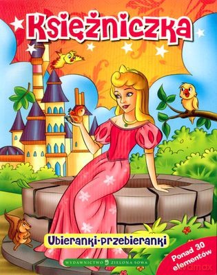 Ubieranki: Księżniczka [KSIĄŻKA]